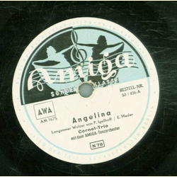 Cornel-Trio - Angelina / Es ist so wunderschn