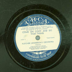 Ollie Powers Harmony Syncopators / Fletcher Hendersons Orchestra - Play that thing / Come on coot and do that thing