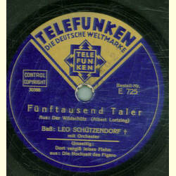 Kammers�nger Leo Sch�tzendorf - Dort vergi� leises Flehn aus Die Hochzeit des Figaro / F�nftausend Taler