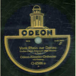 Gesang, Odeon-Knstler-Orchester - Vom Rhein zur Donau