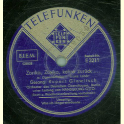 Rupert Glawitsch - Zorika, Zorika, kehre zurück... / Was...