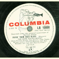 The Gene Krupa Sextet - Payin them dues Blues / Jungle Drums