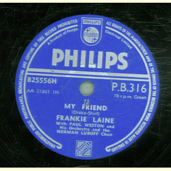 Frankie Laine - My Friend / The lord don`t treat his chillun that way