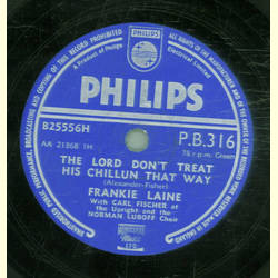 Frankie Laine - My Friend / The lord don`t treat his chillun that way