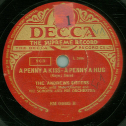 The Andrews Sisters - Zing Zing Zoom Zoom / A Penny a Kiss - A Penny a Hug