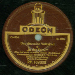 Richard Tauber - Das deutsche Volkslied In der Ferne /...