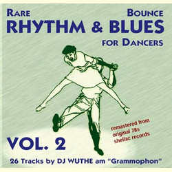 Rare Rhythm & Blues Bounce for Dancers Vol.2