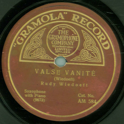 Paul Whiteman and his Orchestra / Rudy Wiedoeft - I miss my Swiss / Valse Vanit�