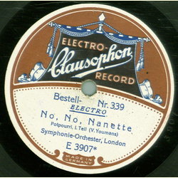 Symphonie Orchester, London - No, No, Nanette - Teil 1 / Teil 2