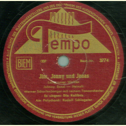 Die Kolibris / Rudolf Scharfenberger  - Jim, Jonny, Jonas / Das Fitzett - An jedem Finger Zehn