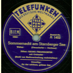 Georg Freundorfer - An der schnen, grnen Isar / Sommernacht am Starnberger See