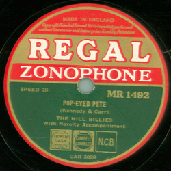 The Hill Billies - Little Mountain Cabin / Pop Eyed Pete