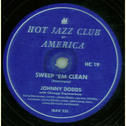 Johnny Dodds Hot Six - Sweepem Clean / My Girl
