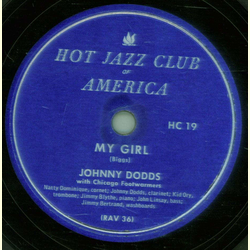 Johnny Dodds Hot Six - Sweepem Clean / My Girl