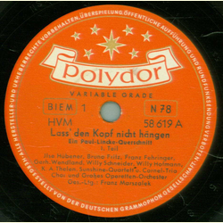 Gesang - Lass den Kopf nicht hngen, Paul Lincke Querschnitt