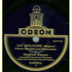 Siegfried Wagner - Die Walkre ( Wotans Abschied und Feuerzauber ) 3 /  Die Walkre ( Wotans Abschied und Feuerzauber ) 4