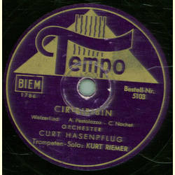 Curt Hasenpflug - Ciribiribin / Der lustige Postillon