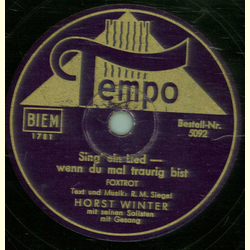Horst Winter - Sing ein Lied , wenn du mal traurig bist /...