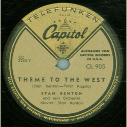 Stan Kenton - Theme To The West / This Is My Theme