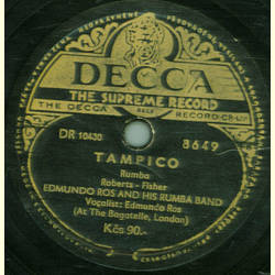 Edmundo Ros and his Rumba Band - Coax Me Little Bit / Tampico