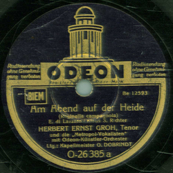 Ernst Groh / Die Metropol-Vokalisten - Am Abend auf der Heide / Melodia (Hrst du mein heimliches Rufen)