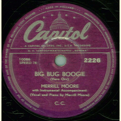 Merrill Moore - Corrine Corrina / Big Bug Boogie