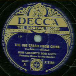 Bob Crosbys Bob Cats - The Big Crash from China / Five Point Blues