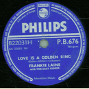 Frankie Laine - Love is a golden Ring / Theres not a...