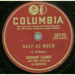 Rosemary Clooney - Half as much / Poor Whip - Poor Will