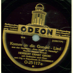 Herbert Ernst Groh - Komm in die Gondel / Wiener Bonbons ( All mein Glck bist du allein )