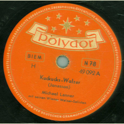 Michael Lanner m. s. Wiener-Walzer-Solisten - Kuckucks-Walzer / Mondnacht auf der Alster