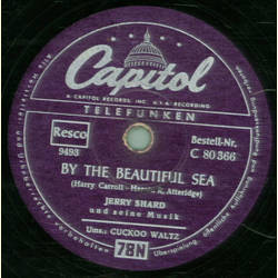 Jerry Shard - Cuckoo Waltz / By The Beautful Sea