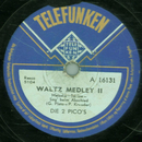 Die 2 Pico`s - Waltz Medley 2 / Pico Bello ( Es hngt ein...