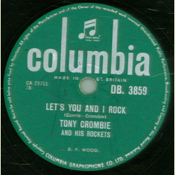 Tony Crombie - Lets You And I Rock / Sham Rock