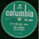 Tony Crombie - Lets You And I Rock / Sham Rock