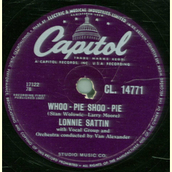 Lonnie Sattin - Whoo Pie Shoo Pie / I`ll Never Stop Loving You