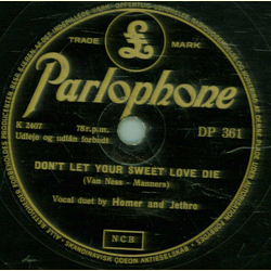 Homer And Jethro - Don`t let Your Sweet Love Die / When...