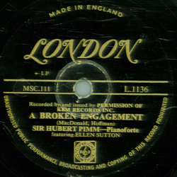 Sir Hubert Pimm , Ellen Sutton - Back In The Good Old Days / A Broken Engagement