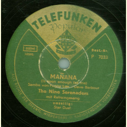 The Nine Serenaders -  Manana / Star Dust