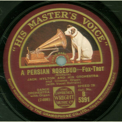 Jack Hylton and his Orchestra - A Persian Rosebud / Les...