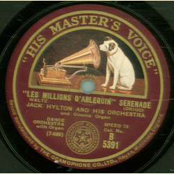 Jack Hylton and his Orchestra - A Persian Rosebud / Les Millions D`Arlequin