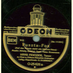 Hans Fidesser, Odeon-Knstler-Orchester: Dobrindt  - Puszta Fox / Knigin der Liebe