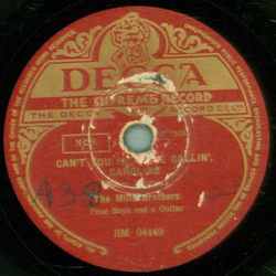 Mills Brothers - Meet Me Tonight In Dreamland / Cant You Hear Me Callin` Caroline