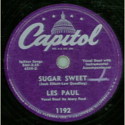 Les Paul - Goofus / Les Paul & Mary Ford - Sugar Sweet