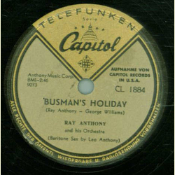 Ray Anthony - The Honeydripper / Busman`s Holiday