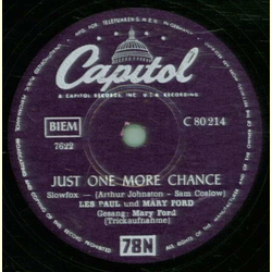 Les Paul & Mary Ford - Just One More Chance / Tiger Rag