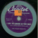 The Four Knights - I Love The Sunshine Of Your Smile /...