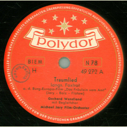 Gehard Wendland - Traumlied /  Michael Jary Film...