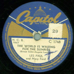 Les Paul & Mary Ford - The World Is Waiting For The Sunrise / Whispering