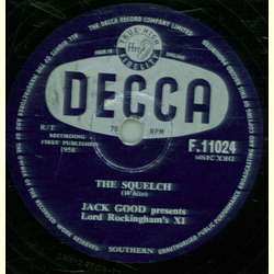Jack Good presents Lord Rockingham`s - The Squelch /...